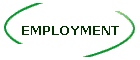 EMPLOYMENT